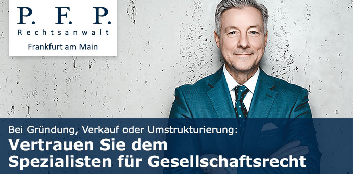 Bei Gründung, Verkauf oder Umstrukturierung: Vertrauen Sie dem Spezialisten für Gesellschaftsrecht | Rechtsanwalt Dr. Pedro Frölich Pereira